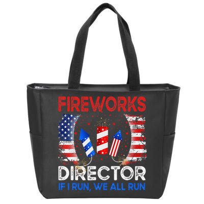Fireworks Director If I Run You Run US 4th of July Zip Tote Bag