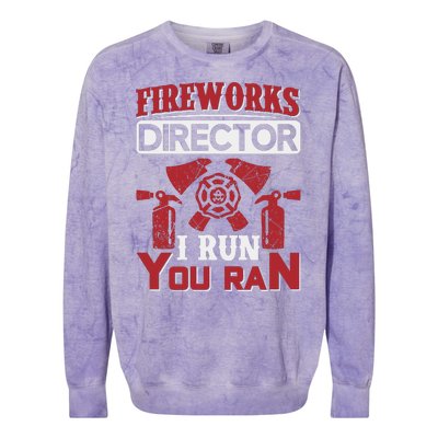 Fireworks Director I Run You Run Colorblast Crewneck Sweatshirt