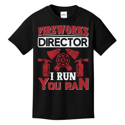 Fireworks Director I Run You Run Kids T-Shirt