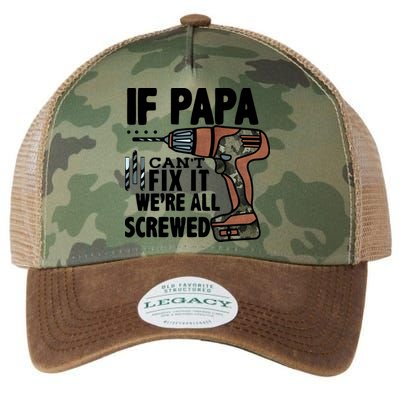 Father's Day If Papa Can't Fix It We're All Screwed Gift Legacy Tie Dye Trucker Hat