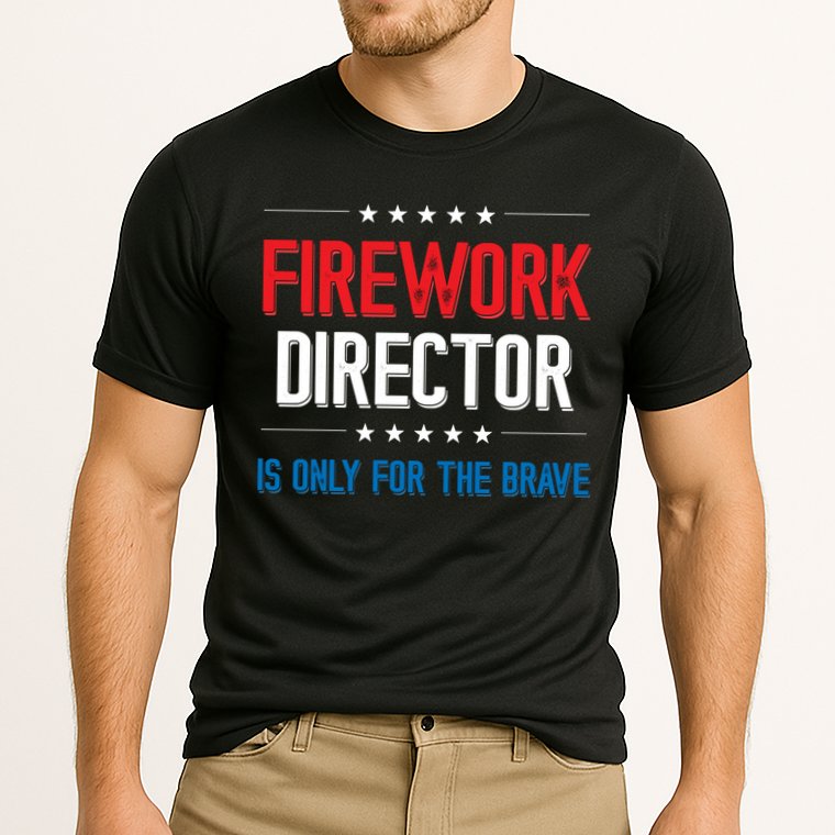 Firework Director Is Only Firework Director Gift Performance Shirt
