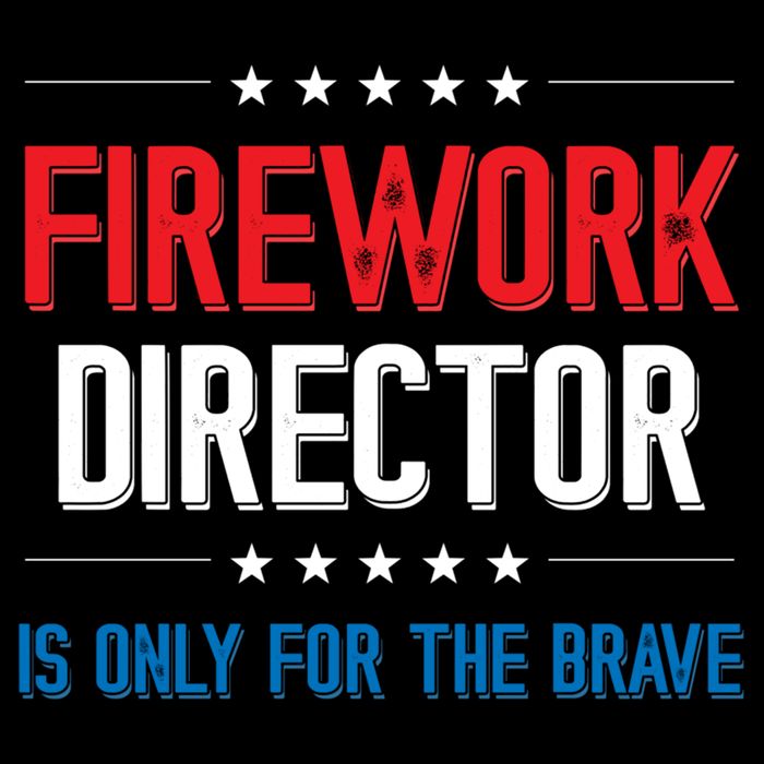 Firework Director Is Only Firework Director Gift Performance Shirt