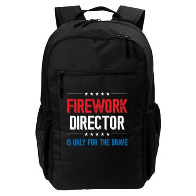 Firework Director Is Only Firework Director Gift Backpack