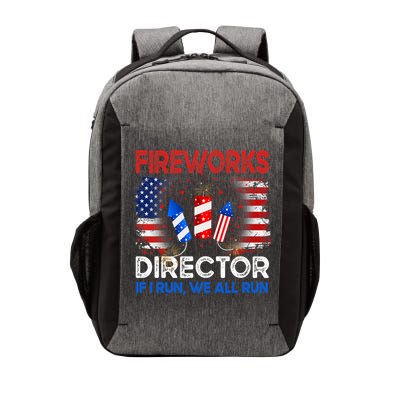 Fireworks Director If I Run We All Run US 4th Of July Vector Backpack