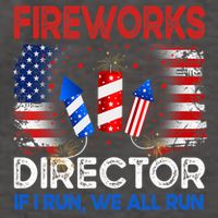 Fireworks Director If I Run We All Run US 4th Of July Vector Backpack