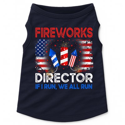 Fireworks Director If I Run We All Run US 4th Of July Doggie Tank