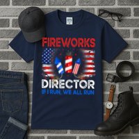 Fireworks Director If I Run We All Run US 4th Of July Tall T-Shirt