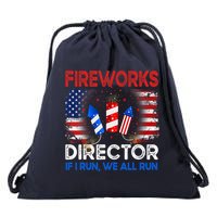 Fireworks Director If I Run We All Run US 4th Of July Drawstring Bag