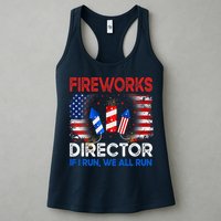 Fireworks Director If I Run We All Run US 4th Of July Womens Tank Top