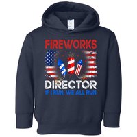 Fireworks Director If I Run We All Run US 4th Of July Toddler Hoodie