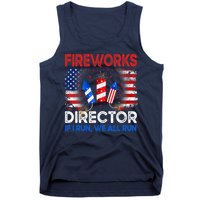 Fireworks Director If I Run We All Run US 4th Of July Tank Top