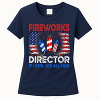 Fireworks Director If I Run We All Run US 4th Of July Womens T-Shirt