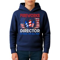 Fireworks Director If I Run We All Run US 4th Of July Kids Hoodie