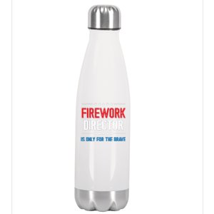 Firework Director Is Only Firework Director Gift Stainless Steel Insulated Water Bottle