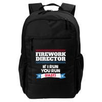 Fireworks Director If I Run You Run July 4th Independence Backpack