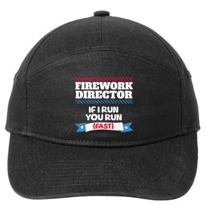 Fireworks Director If I Run You Run July 4th Independence 7-Panel Snapback Hat