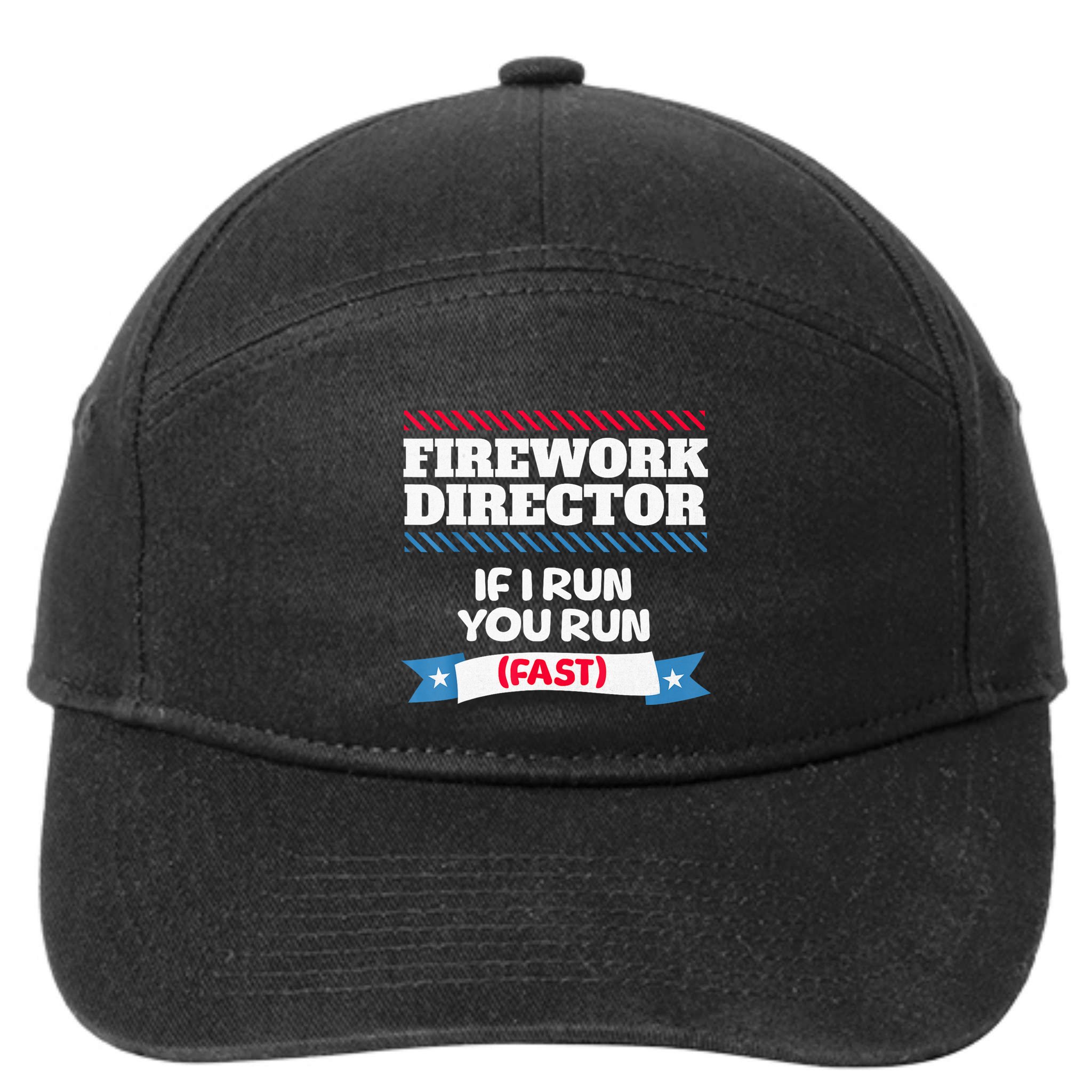Fireworks Director If I Run You Run July 4th Independence 7-Panel Snapback Hat