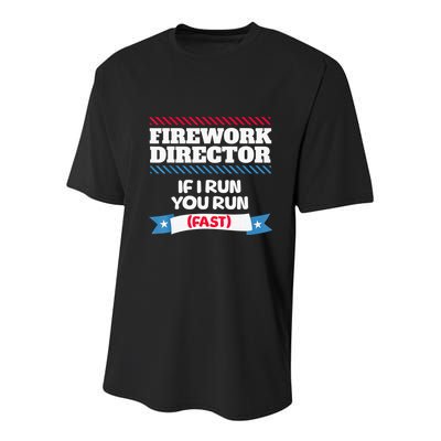 Fireworks Director If I Run You Run July 4th Independence Youth Performance Sprint T-Shirt
