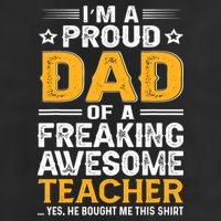 Father's Day I'm Proud Dad Of A Freaking Awesome Teacher Gift 7 Panel Mesh Trucker Snapback Hat