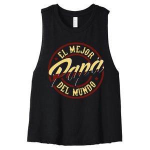 Fathers Days In Spanish El Mejor Papa Del Mundo Women's Racerback Cropped Tank