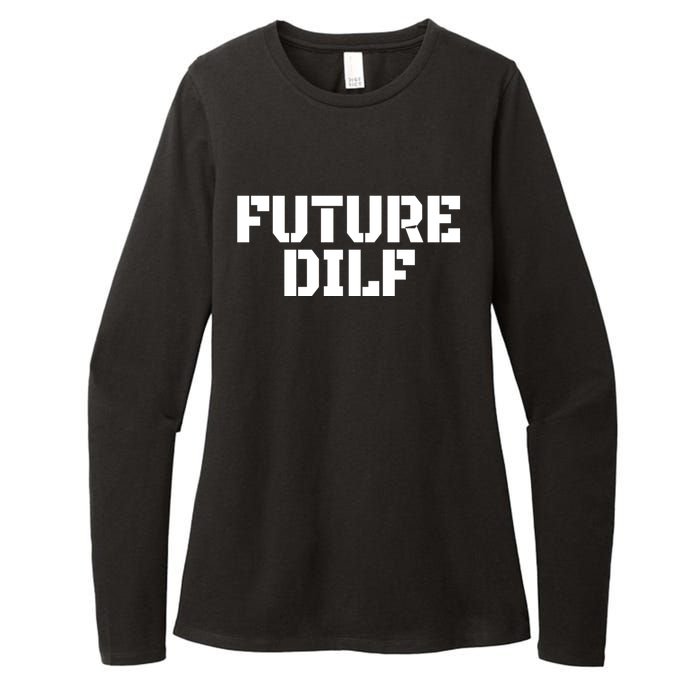 Future Dilf I Love Dilfs Humor Funny Dilf FatherS Day Womens CVC Long Sleeve Shirt