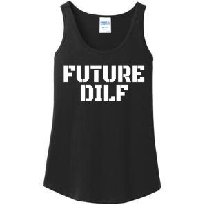 Future Dilf I Love Dilfs Humor Funny Dilf FatherS Day Ladies Essential Tank