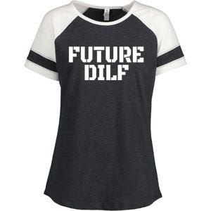 Future Dilf I Love Dilfs Humor Funny Dilf FatherS Day Enza Ladies Jersey Colorblock Tee