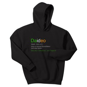 Funny Daideo Ireland Grandfather Grandpa Definition Kids Hoodie