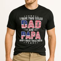 Father Day I Have Two Titles Dad And Papa Cooling Performance Crew T-Shirt