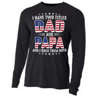 Father Day I Have Two Titles Dad And Papa Cooling Performance Long Sleeve Crew