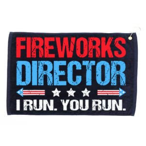 Fireworks Director If I Run You All Run Funny 4th Of July Gift Grommeted Golf Towel