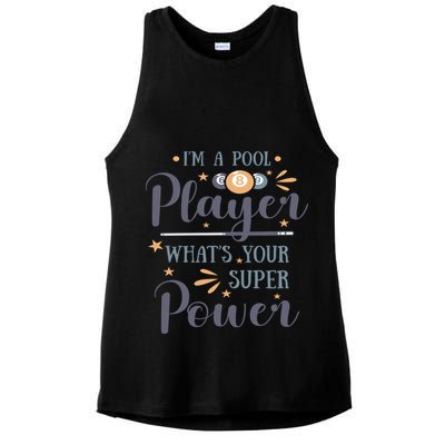 Father's Day I'm A Pool Player What's You Super Power Gift For Dad Ladies PosiCharge Tri-Blend Wicking Tank