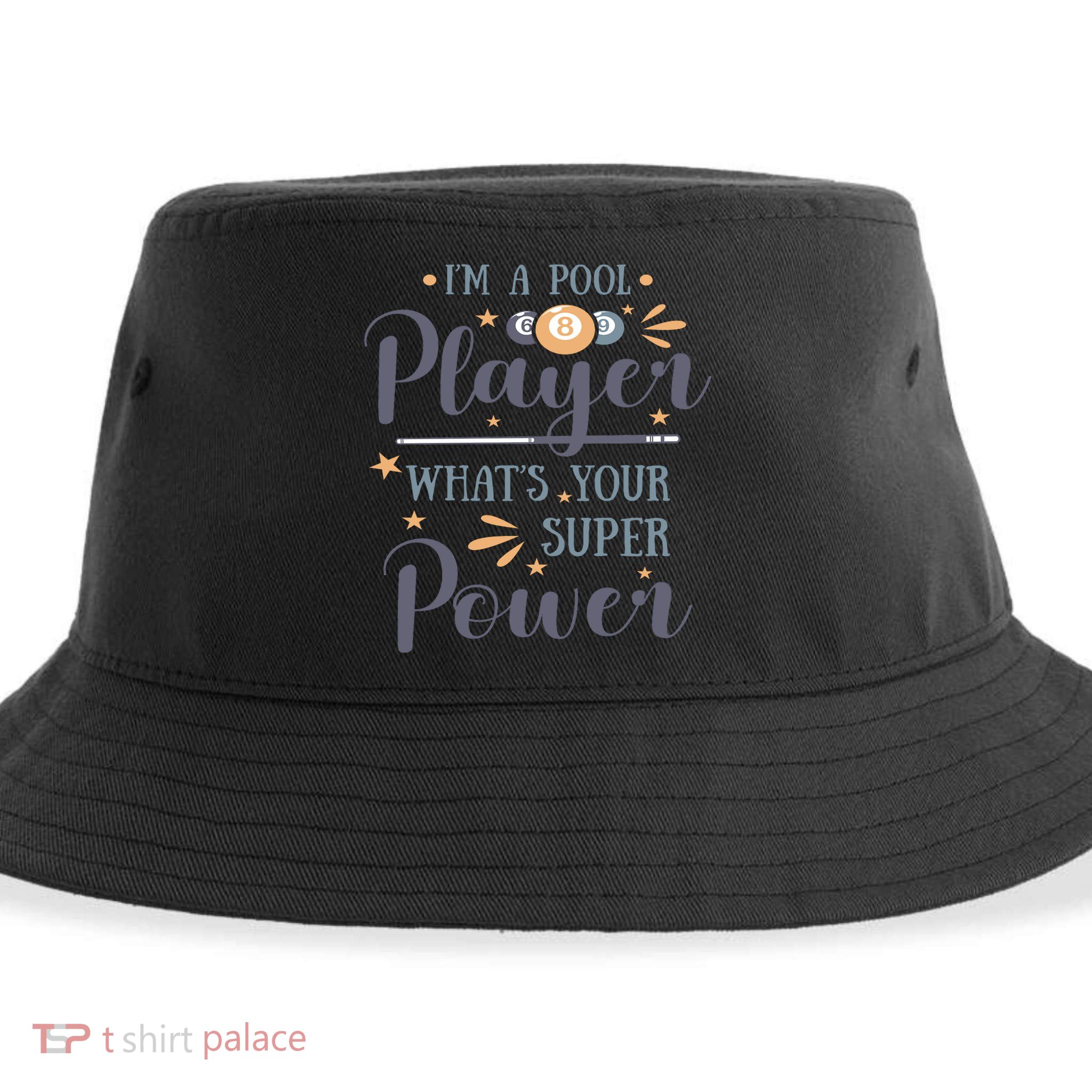 Father's Day I'm A Pool Player What's You Super Power Gift For Dad Sustainable Bucket Hat