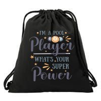 Father's Day I'm A Pool Player What's You Super Power Gift For Dad Drawstring Bag