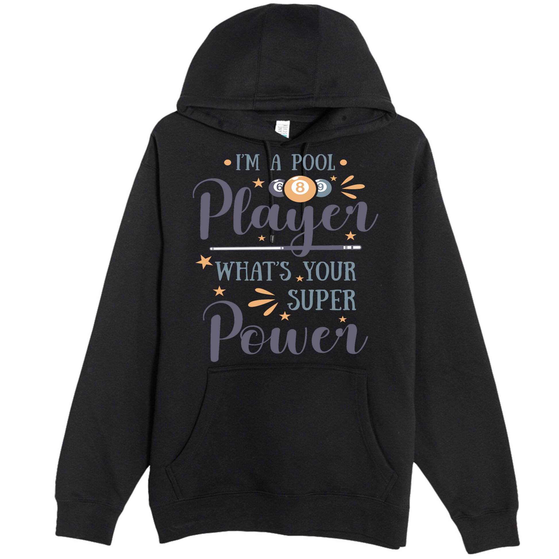 Father's Day I'm A Pool Player What's You Super Power Gift For Dad Premium Pullover Hoodie