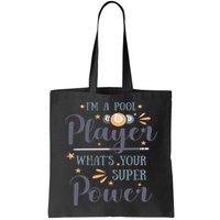 Father's Day I'm A Pool Player What's You Super Power Gift For Dad Bag