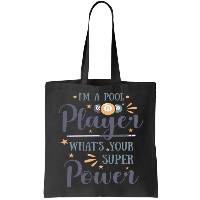 Father's Day I'm A Pool Player What's You Super Power Gift For Dad Bag
