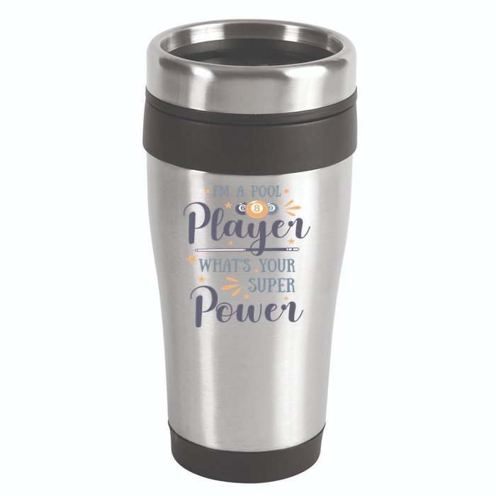 Father's Day I'm A Pool Player What's You Super Power Gift For Dad 16oz Travel Tumbler