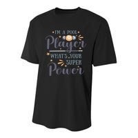 Father's Day I'm A Pool Player What's You Super Power Gift For Dad Youth Performance Sprint T-Shirt