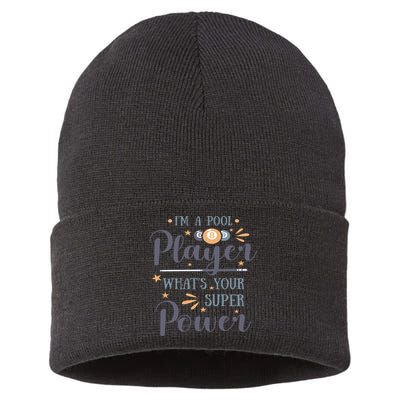 Father's Day I'm A Pool Player What's You Super Power Gift For Dad Sustainable Knit Beanie