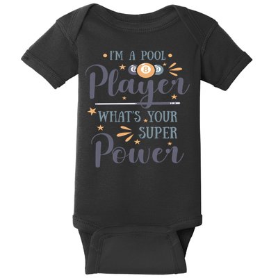 Father's Day I'm A Pool Player What's You Super Power Gift For Dad Baby Bodysuit