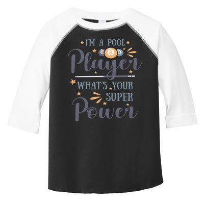 Father's Day I'm A Pool Player What's You Super Power Gift For Dad Toddler Fine Jersey T-Shirt