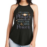 Father's Day I'm A Pool Player What's You Super Power Gift For Dad Women's Perfect Tri Rocker Tank