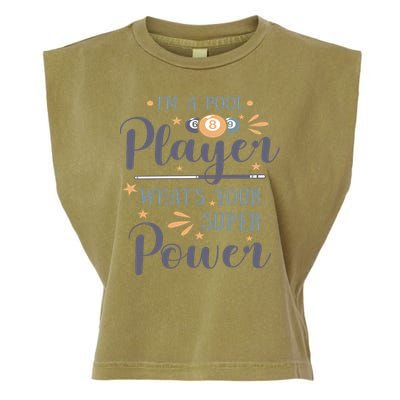 Father's Day I'm A Pool Player What's You Super Power Gift For Dad Garment-Dyed Women's Muscle Tee