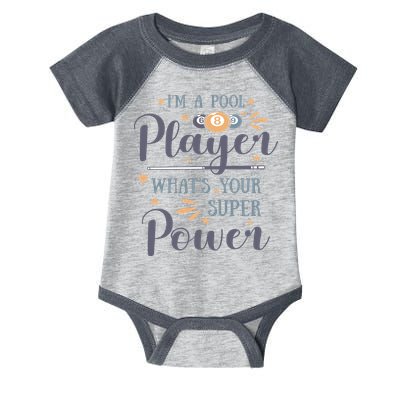 Father's Day I'm A Pool Player What's You Super Power Gift For Dad Infant Baby Jersey Bodysuit