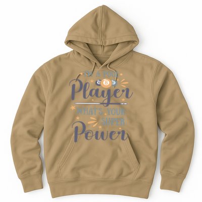 Father's Day I'm A Pool Player What's You Super Power Gift For Dad Hoodie