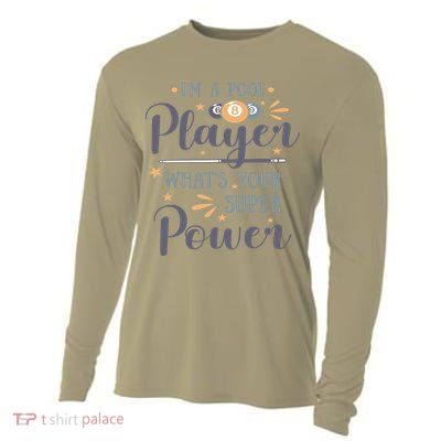 Father's Day I'm A Pool Player What's You Super Power Gift For Dad Cooling Performance Long Sleeve Crew
