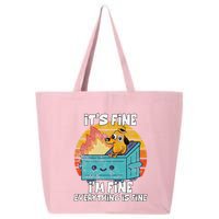 Funny Dumpster Its Fine IM Fine Everything Is Fine Dog Meme 25L Jumbo Tote