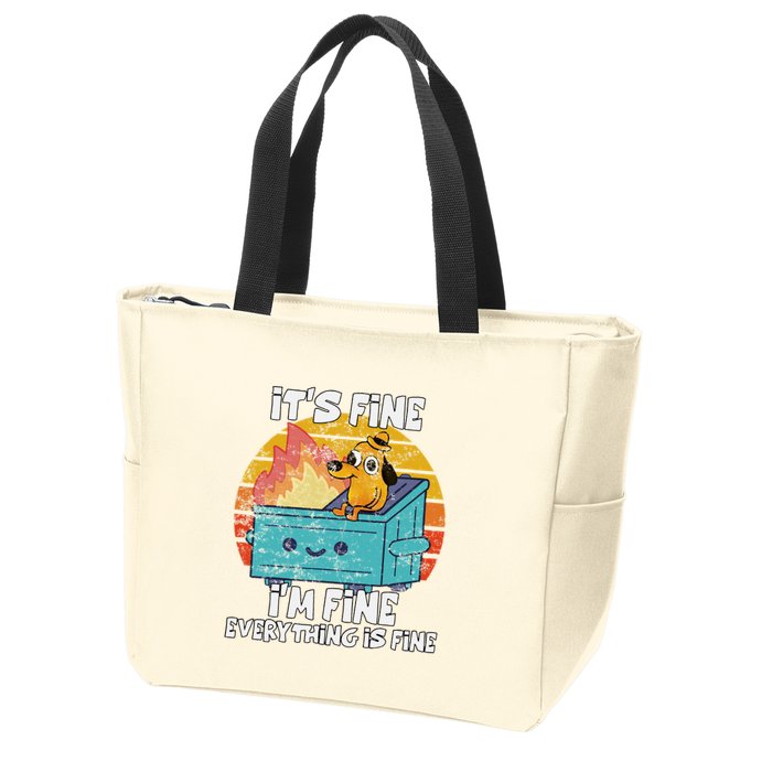 Funny Dumpster Its Fine IM Fine Everything Is Fine Dog Meme Zip Tote Bag