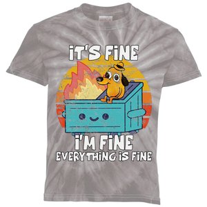 Funny Dumpster Its Fine IM Fine Everything Is Fine Dog Meme Kids Tie-Dye T-Shirt